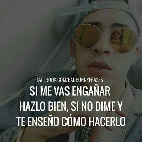 43+ Frases de bad bunny de amor 