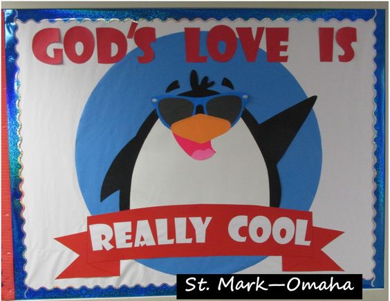 Sunday school bulletin board - a fun one for January and penguins are really popular with the kids.