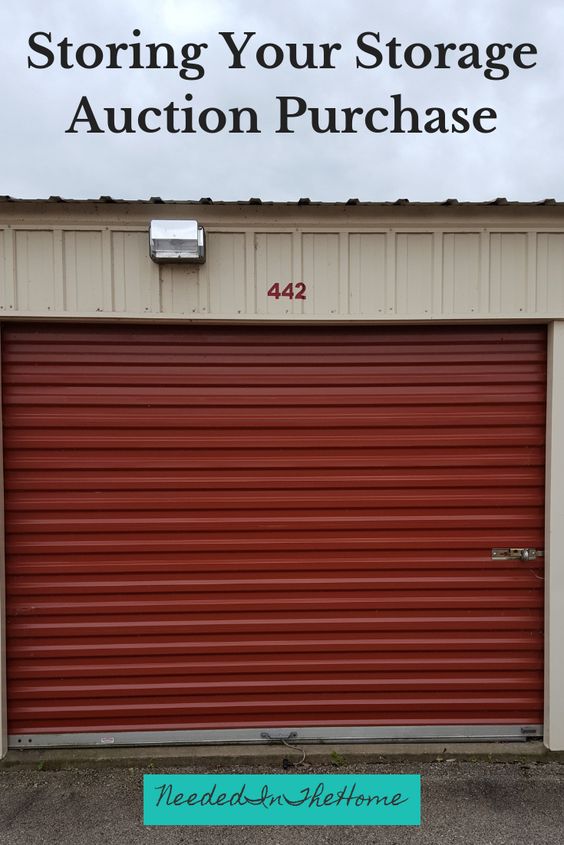 Storing Your Storage Auction Purchase - NeededInTheHome