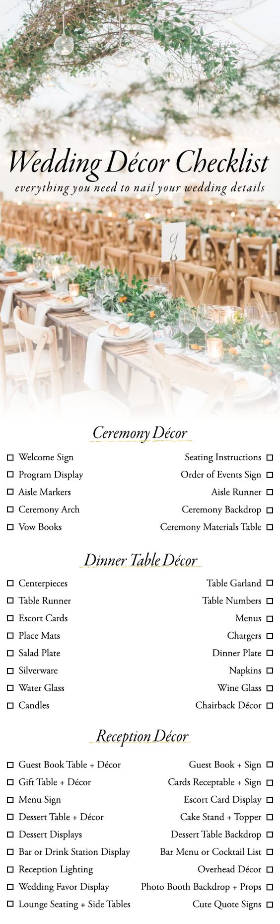 Designing your wedding can be a little overwhelming, but our wedding décor checklist is here to help! Here's everything you need to nail the details.