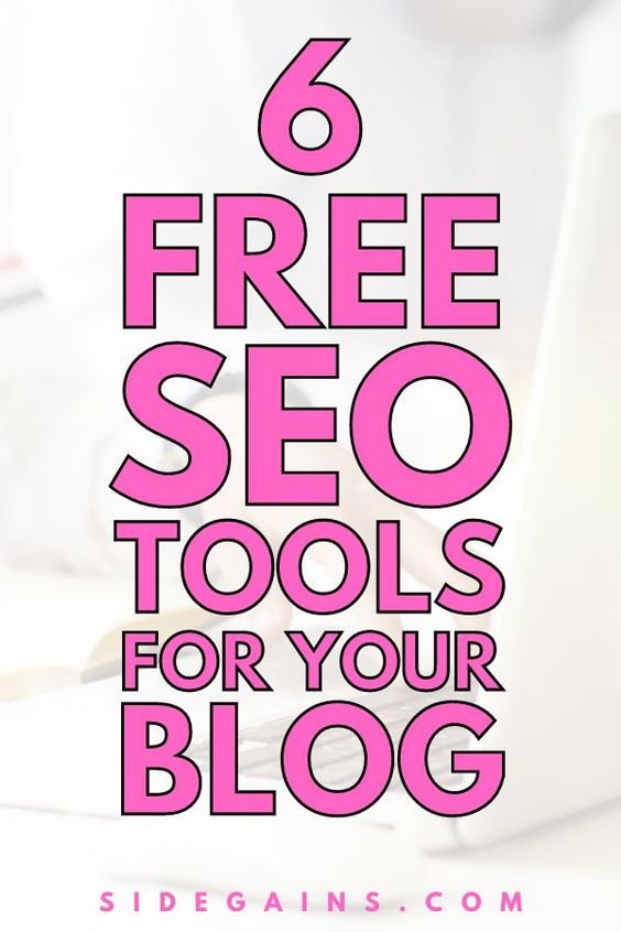 6 Free Tools to Check SEO for Your Blog