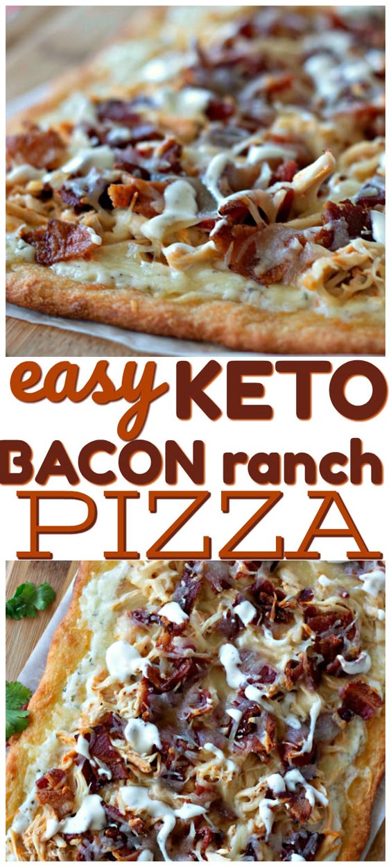 Easy Keto Bacon Ranch Pizza- If you are craving low carb pizza you'll' want to try this easy pizza with Chicken, bacon, ranch and more. Perfect ketogenic diet recipe for dinner or lunch.