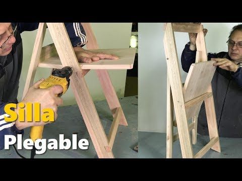 SILLA PLEGABLE DE MADERA FÁCIL PASO A PASO TUTORIAL MESA PLEGABLE DE MADERA FÁCIL PASO A PASO TUTORIAL DE
