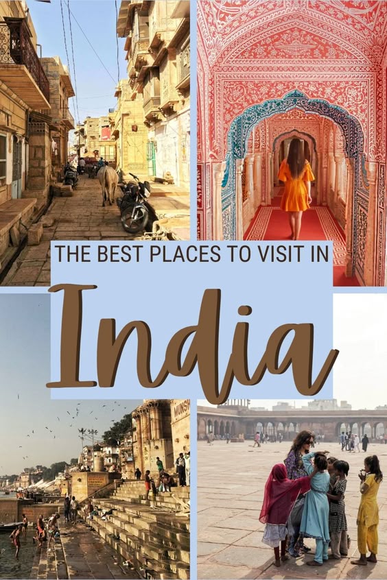 27 Amazing Places To Visit In India