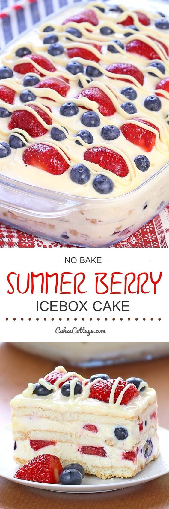 Looking for a quick and easy Summer dessert recipe? Try out delicious No Bake Summer Berry Icebox Cake !