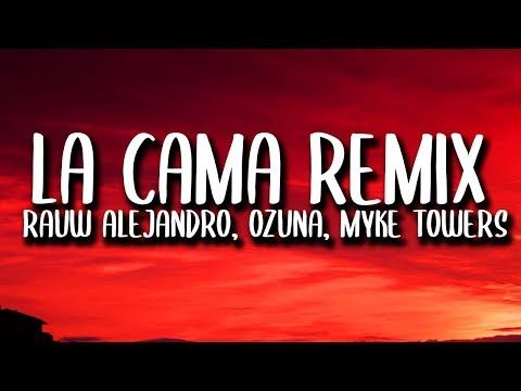 Ozuna Rauw Alejandro Lunay Myke Towers La Cama Remix Letra Lyrics Ft Chencho Corleone Youtube Lyrics Remix Reggaeton
