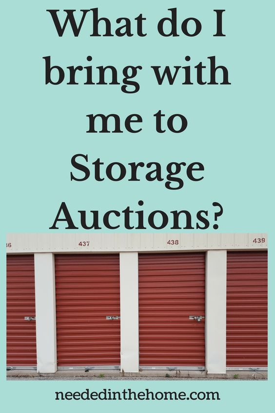 Buying Storage Units For A Living - What do I bring to storage auctions?