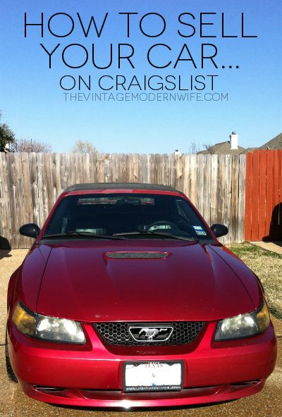 How to sell your car on craigslist. I\'ve gotta pin this and read later! Never know when I\'ll need it.