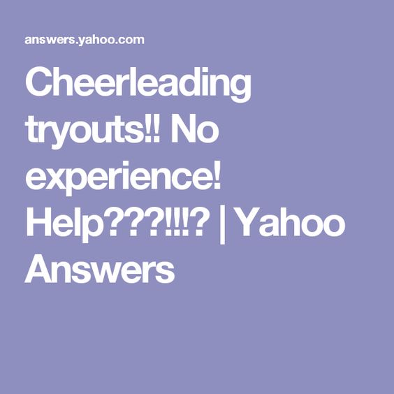 Cheerleading tryouts!! No experience! Help???!!!? Yahoo Answers - sample cheer leading tryout score sheet Cheerleading tryouts!! No experience! Help???!!!? Yahoo Answers - sample cheer leading tryout score sheet