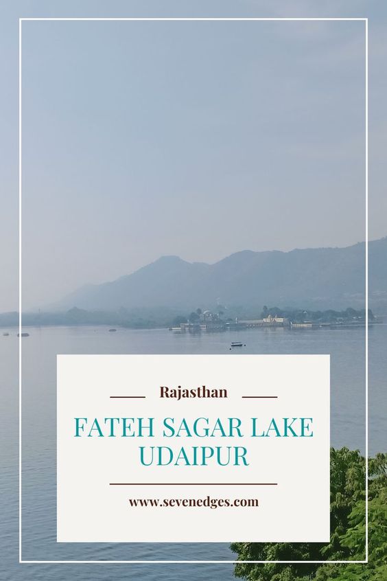 Fateh Sagar |Named after the Maharana Udai Singh, Udaipur is famous for its lakes, forts, and palaces. Udaipur is also known to be a romantic paradise for couples. With its stunning lakes, outstanding food fare, and numerous palaces, Udaipur is the perfect place to spend a honeymoon. #Rajasthan #RajasthanTravel #RajasthanTravelItinerary #RajasthanTravelGuide #IncredibleIndia #RajasthanTourism #Fatehsagarlake #FatehsagarlakeUdaipur #udaipur Follow Sevenedges for Eco Friendly Travel Tips and Ideas