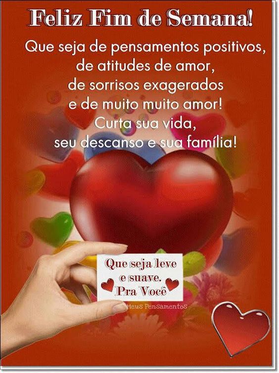 Feliz Fim de Semana!