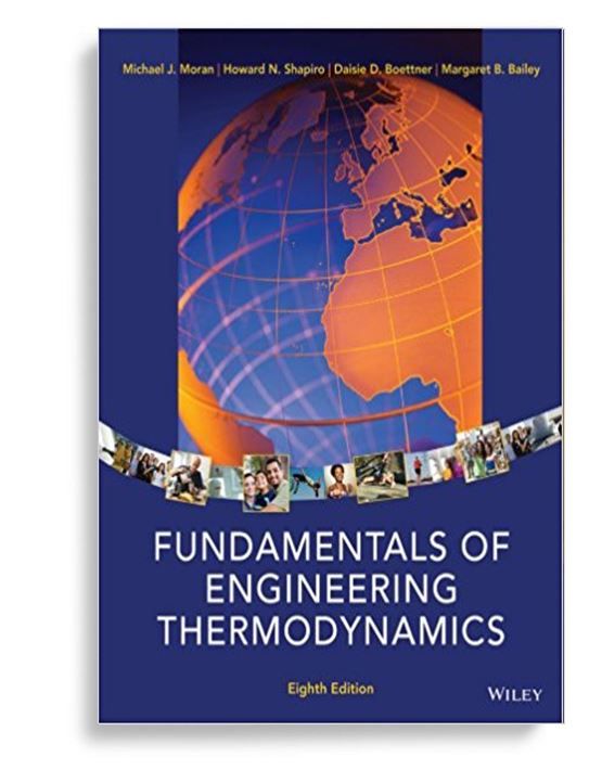 Fundamentals Of Engineering Thermodynamics 8th Edition Solutions Isbn 13 9781118412930 Thermodynamics Julia Child Book Bee Books