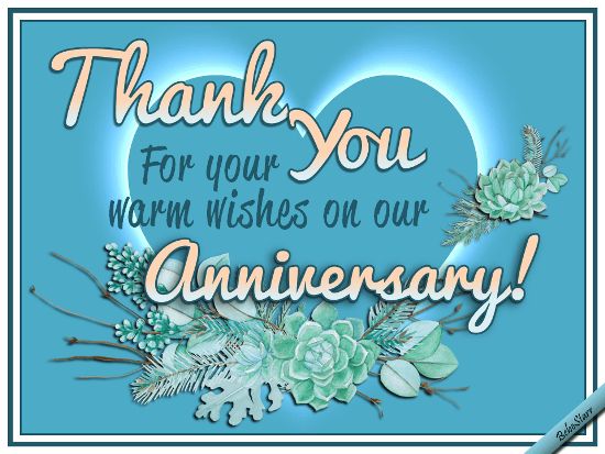 Thank You For The Wonderful Anniversary Wishes