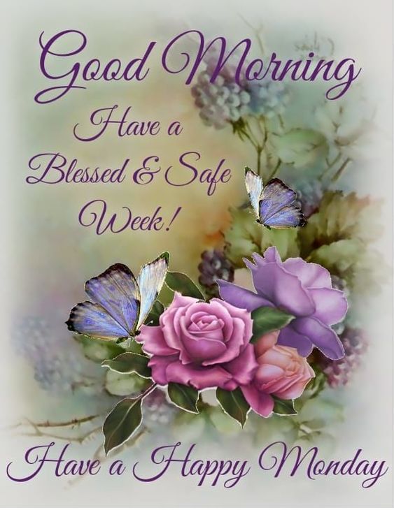 Blessed & Happy Monday, Good Morning Quote