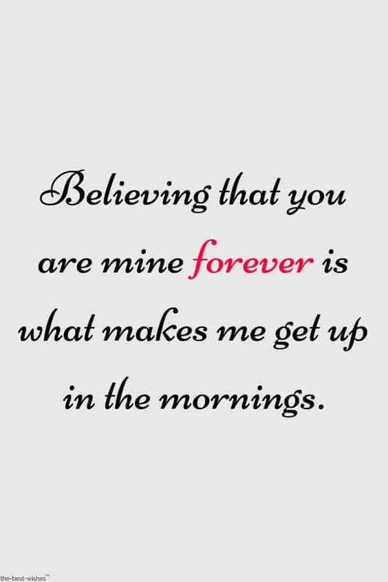 Good morning love quotes for her.