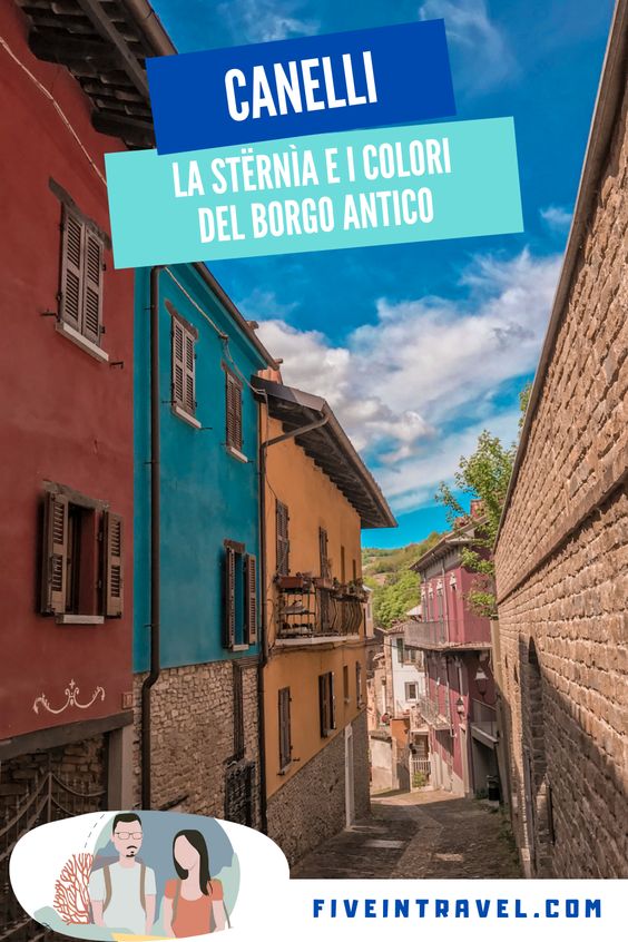 Cosa vedere a Canelli | La Stërnìa e i colori del borgo antico