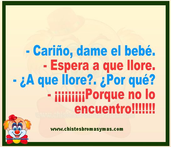 Cariño Dame El Bebé Chistes Cortos Para Niños Memes Humor Funny