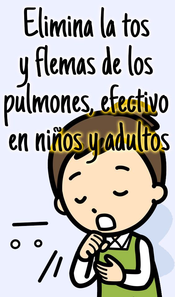 Pulmones la los curar como en flema