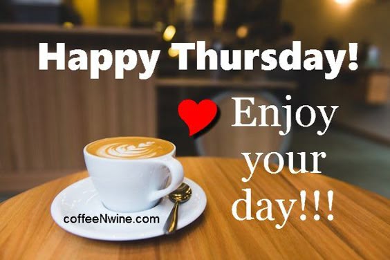 It\'s Thankful Thursday Morning Coffee Day - Coffee N Wine Lets Talk About Coffee and Wine Bottom