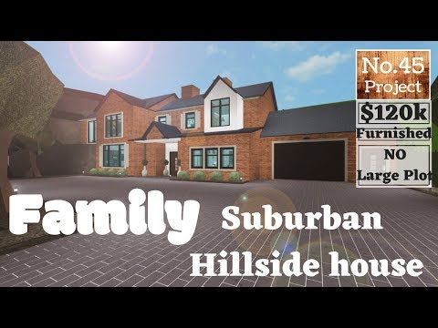 Family Home Hillside House Bloxburg