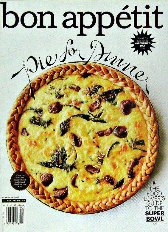 Pie For Dinner, Bon Appetit Magazine, February 2015, Volume 60 Number 2
