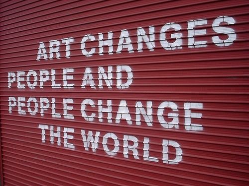 ...so #art changes the world
