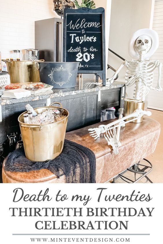 "Death to My Twenties" 30th Birthday Party — Mint Event Design