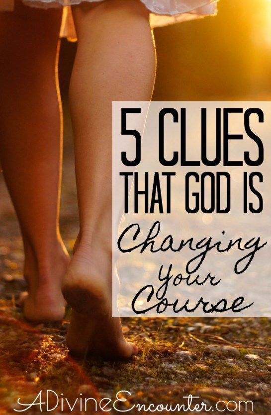 5 Signs God is Transitioning You & Changing Your Course