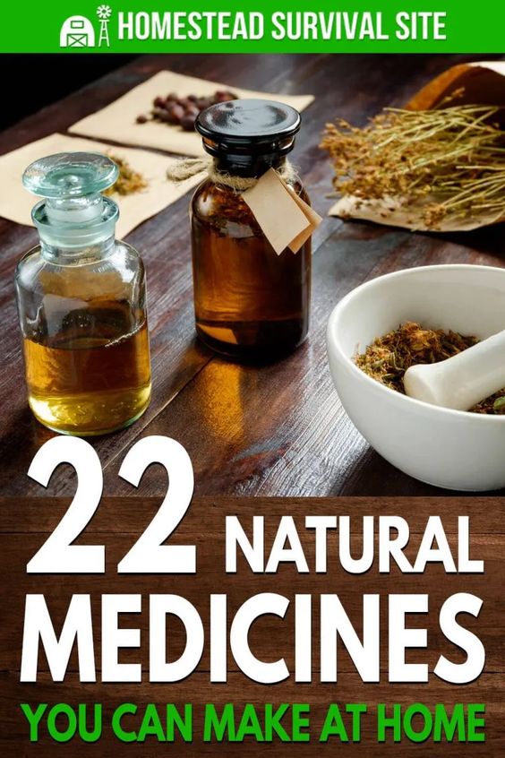 22 Natural Medicines You Can Make at Home