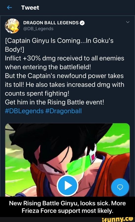 Captain Ginyu Is Coming Ln Goku S Bodyl Inflict 30 Dmg Received To All Enemies When Entering The Battlefield But The Captain S Newfound Power Takes Its T Memes Captain Enemy