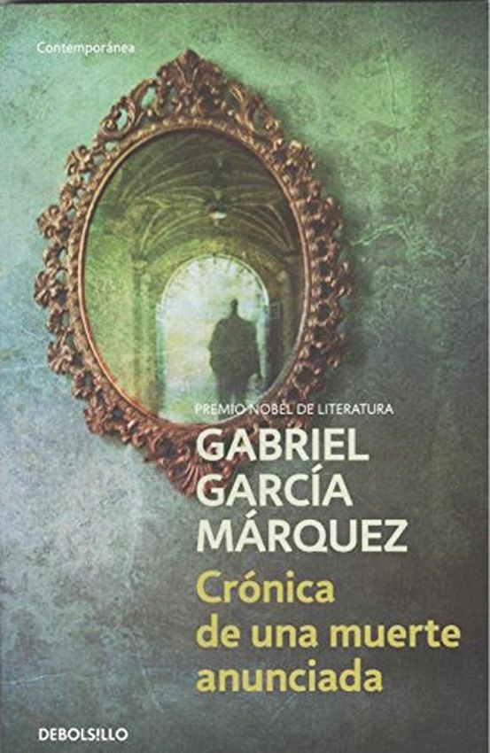 Cronica De Una Muerte Anunciada Db Libros De Garcia Marquez Libros Cortos Para Leer Libros Para Leer