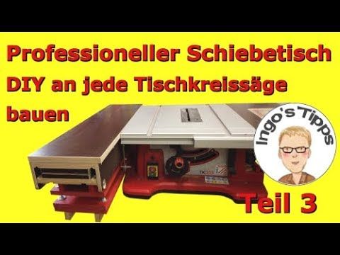 Schiebeschlitten Tischkreissäge selber bauen | Bastel Town Schiebeschlitten Tischkreissäge selber bauen | Bastel Town