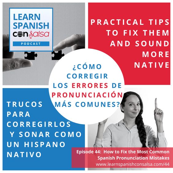 Don\'t miss 🎤 Episode 44: How to Fix the Most Common Spanish Pronunciation Mistakes Do you want to find out how to fix your Spanish #pronunciation errors?😨 In this interview with Spanish Con Salsa Coach Andrea, we\'ll share the most common Spanish pronunciation mistakes made by English-speaking #Spanish learners. Get some practical tips to fix those mistakes so you can sound more like a native #Spanishspeaker😉