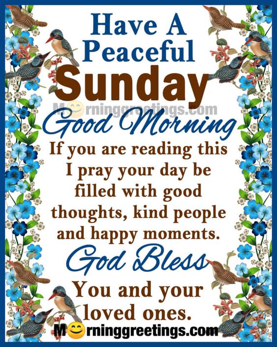 50 Best Sunday Morning Quotes Wishes Pics - Morning Greetings – Morning Quotes And Wishes Images