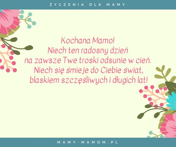 Życzenia dla Mamy - wierszyki na Dzień Mamy - Mamy-mamom.pl