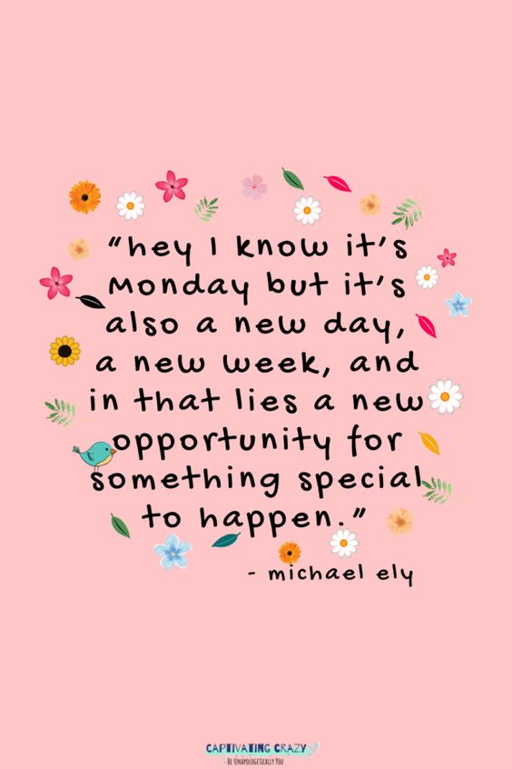 77 Motivation Monday Quotes You Need To Know!