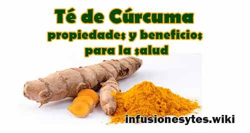 Té De Cúrcuma Propiedades Y Beneficios Para La Salud Como Hacer Para Que Sirve Curcuma Para Que Sirve Propiedades De La Curcuma Raiz De Curcuma
