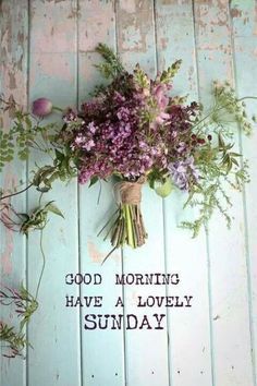 90 Inspirational Sunday Morning Quotes, Wishes, Images