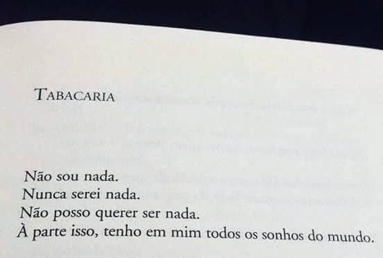 Trecho Do Poema Tabacaria De álvaro De Campos No Livro Poemas Poemas Poema Citações