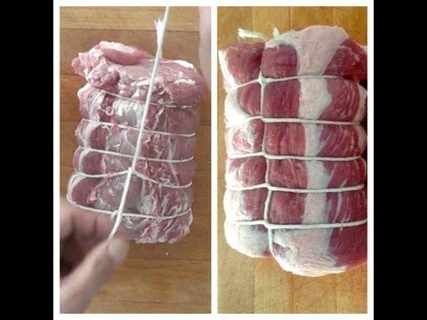 Tying a loin of meat. How to Tie Meat. How to Tie Porc Loin, Beef Roast....