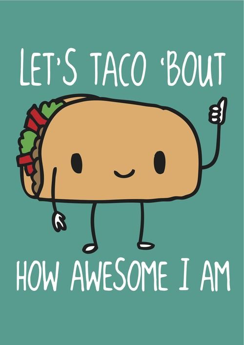 Homemade tacos meme