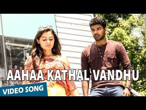 Official: Aahaa Kathal Vandhu Full Video Song | Valiyavan | Jai | Andrea Jeremiah | D.Imman - YouTube