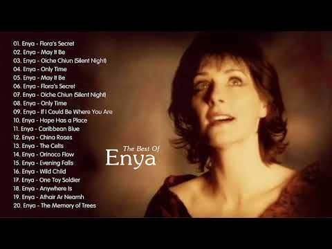 The Very Best Of Enya Full Album 2020 Enya Greatest Hits Playlist Youtube Best Old Songs Music Videos Youtube