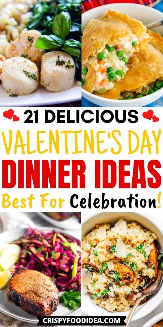 21 Easy Valentine's Day Dinner Ideas That You'll Love!