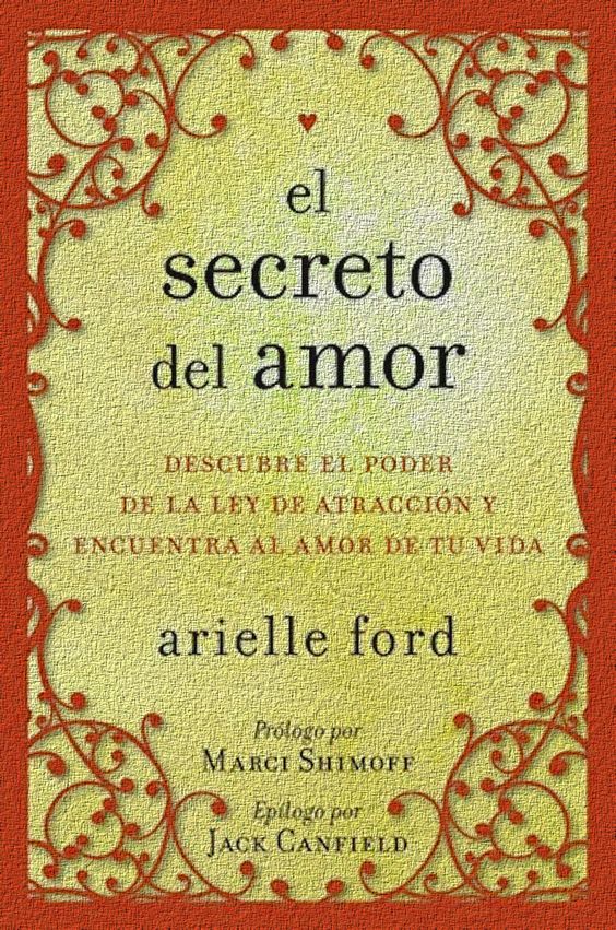 Ley De Atracción Para Hallar Tu Amor Soñado Pdf Decida Cambiar