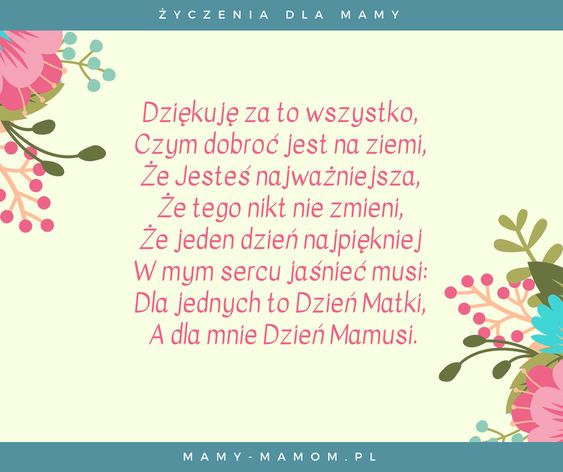 Życzenia dla Mamy - wierszyki na Dzień Mamy - Mamy-mamom.pl