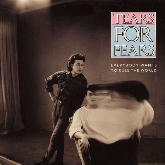 Tears for Fears – Everybody Wants to Rule the World (single cover art) Tears for Fears – Everybody Wants to Rule the World (single cover art)