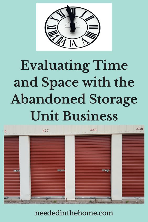 Evaluating Time and Space with the Abandoned Storage Unit Business #storageauction #storageauctions #storagelockers #storageunits #storageunit #StorageWars from NeededInTheHome