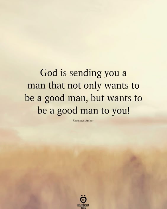 God Is Sending You A Man That Not Only