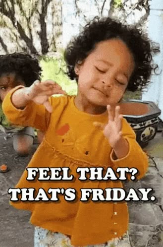 Feel That Thats Friday Friday Feeling GIF - Feel That Thats Friday Friday Friday Feeling - Discover & Share GIFs